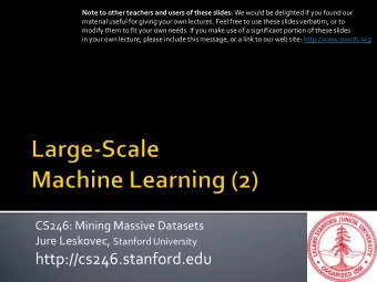 http://cs246.stanford.edu  Would like to do prediction: estimate a function f(x) so that y = f(x)