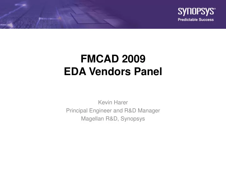fmcad 2009 eda vendors panel