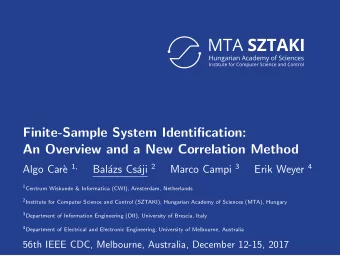 Finite-Sample System Identification:  An Overview and a New Correlation Method e 1, aji 2 Marco