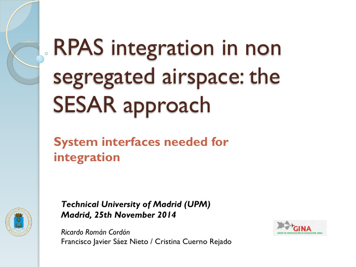 rpas integration in non segregated airspace the sesar