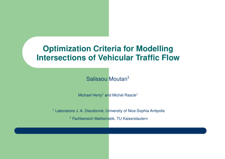 optimization criteria for modelling intersections of