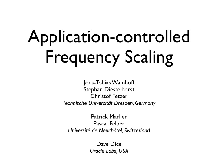 application controlled frequency scaling