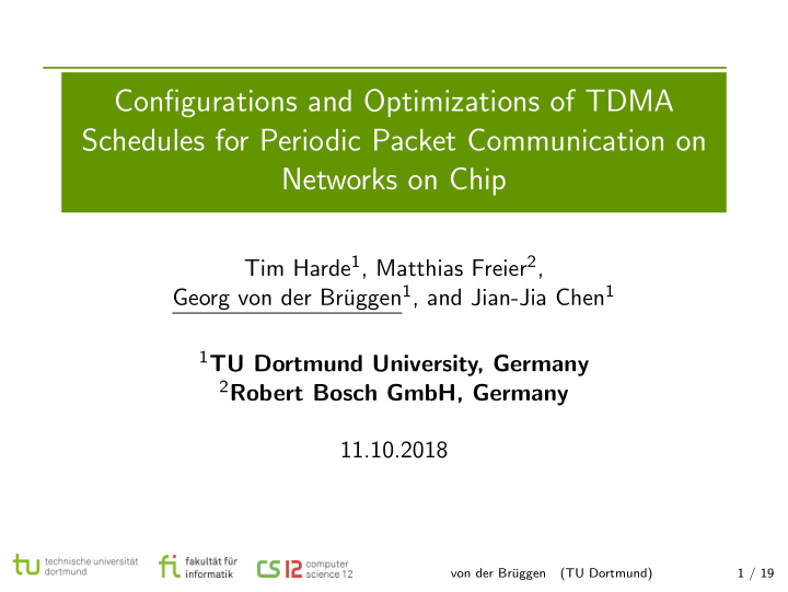 configurations and optimizations of tdma schedules for