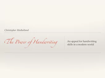 ! e Power of Handw &quot; ting  An appeal for handwriting  skills in a modern world ! e I st ue ! e