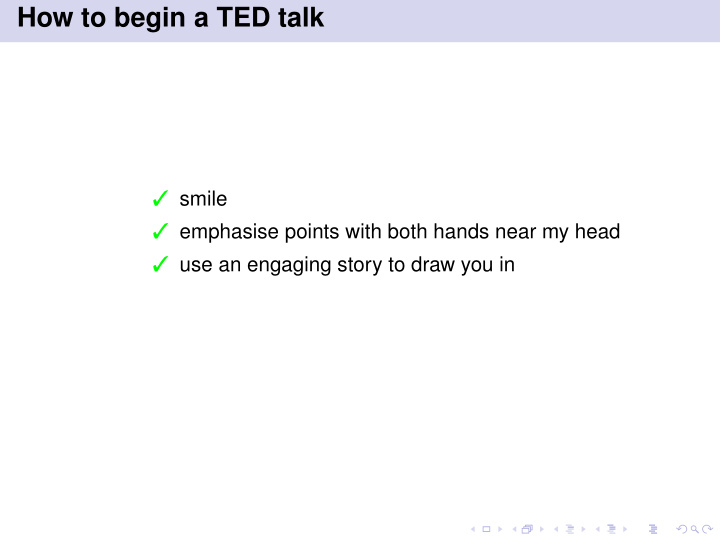 how to begin a ted talk