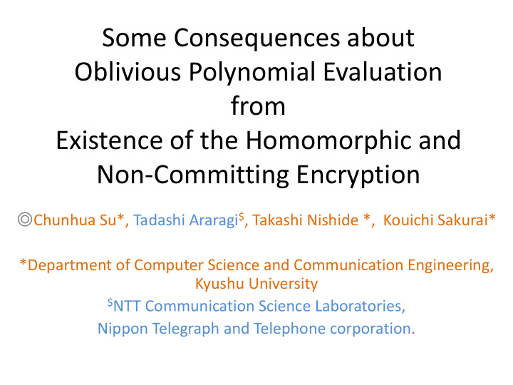 some consequences about oblivious polynomial evaluation