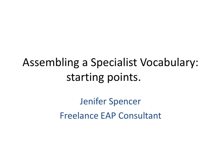 assembling a specialist vocabulary starting points