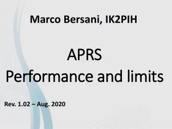 APRS  Performance and limits Rev. 1.02  Aug. 2020  Foreword  Almost all users have experienced