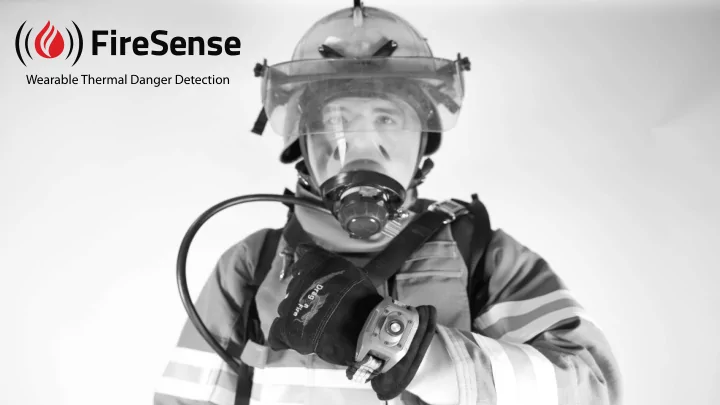 wearable thermal danger detection open door use thermal