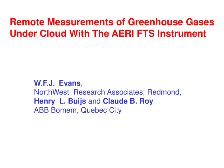 remote measurements of greenhouse gases under cloud with
