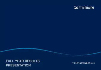FULL YEAR RESULTS TO 30 TH NOVEMBER 2015  PRESENTATION  Agenda  1.  Highlights  2.  Financial