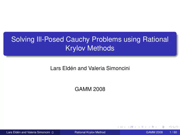 solving ill posed cauchy problems using rational krylov