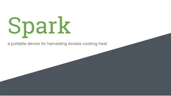 Spark a portable device for harvesting excess cooking heat  User Needs &amp; Background  People in