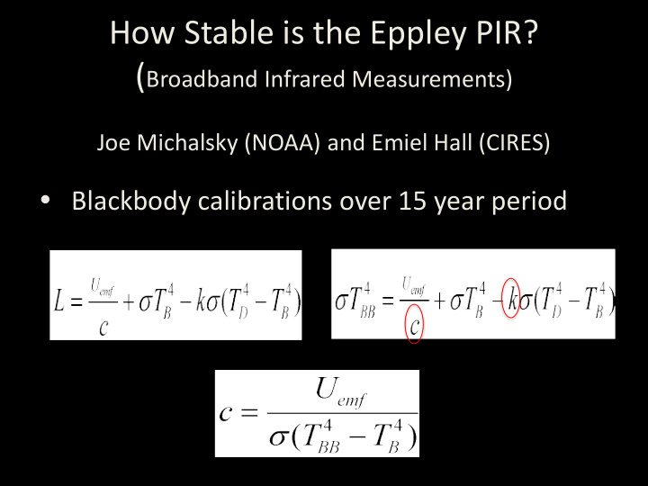 how stable is the eppley pir