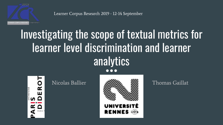 investigating the scope of textual metrics for learner