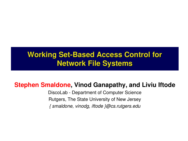 working set based access control for based access control
