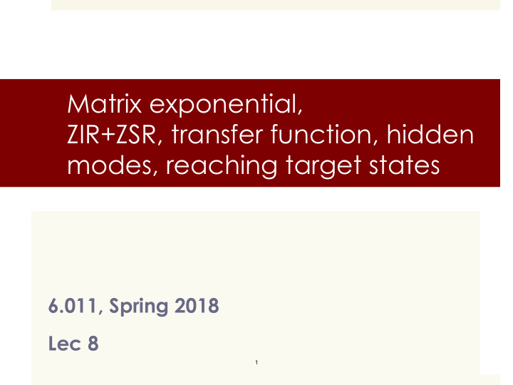 matrix exponential zir zsr transfer function hidden modes