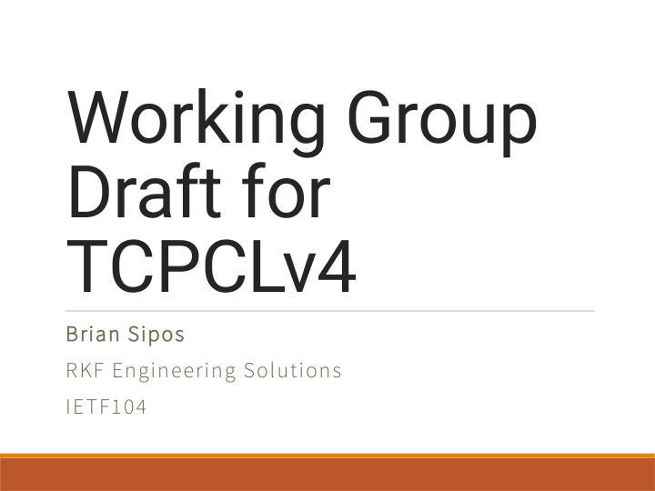 working group draft for tcpclv4