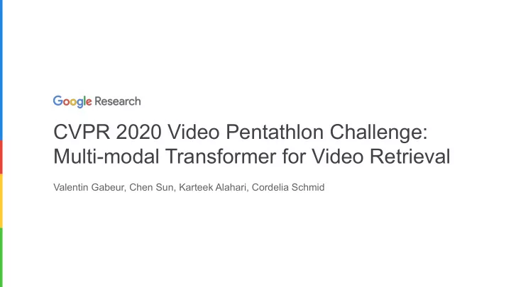 cvpr 2020 video pentathlon challenge multi modal