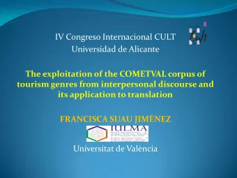 Universitat de Valncia  COMETVAL research group, IULMA, University of  Valencia  This work