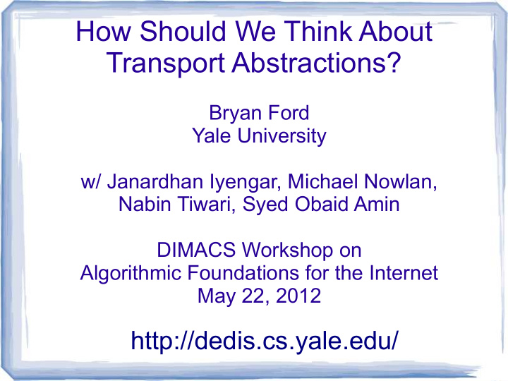how should we think about transport abstractions