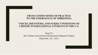 FROM COMMUNITIES OF PRACTICE  TO THE EMERGENCE OF THIRDNESS:  VOICES, IDENTITIES, AND SUBJECT