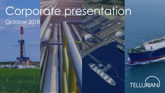 Corporate presentation  October 2018  Cautionary statements  Forward-looking statements The