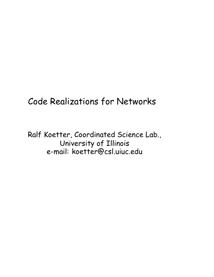 code realizations for networks