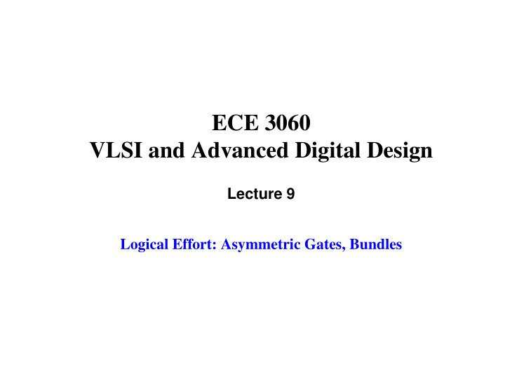 ece 3060 vlsi and advanced digital design