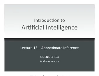 Bayesian  networks    Compact  representa)on  of  distribu)ons  over  large