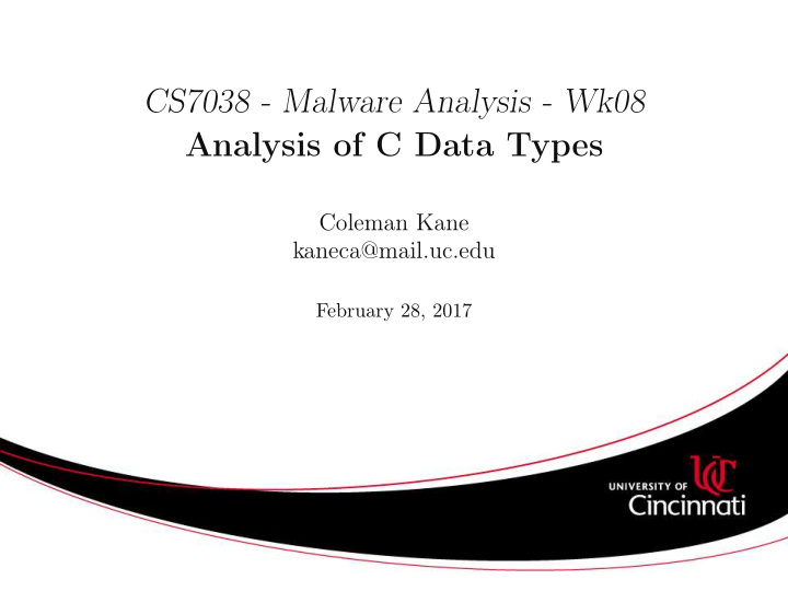 cs7038 malware analysis wk08 analysis of c data types