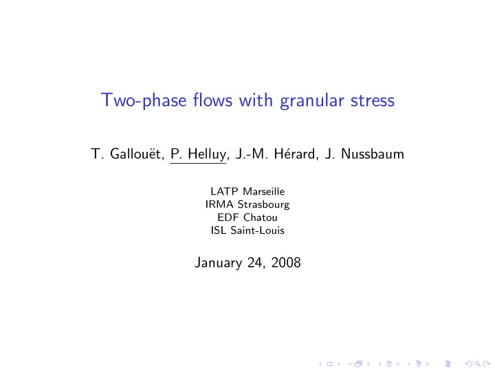 two phase flows with granular stress