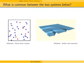 What is common between the two systems below?  (Wikipedia / Kinetic theory of gases)  (Wikipedia /