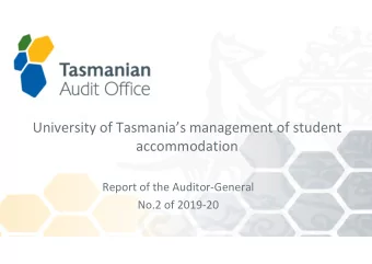 University of Tasmanias management of student  accommodation  Report of the Auditor-General
