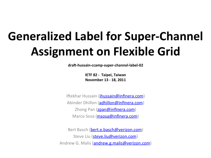 generalized label for super channel assignment on
