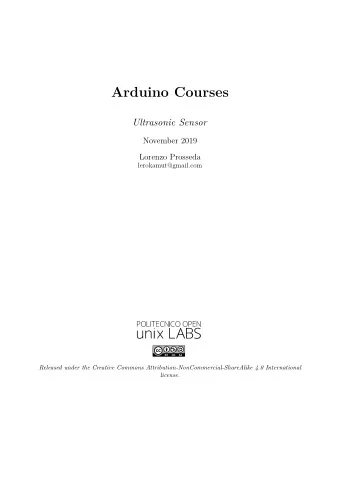 Arduino Courses  Ultrasonic Sensor  November 2019  Lorenzo Prosseda  lerokamut@gmail.com  Released