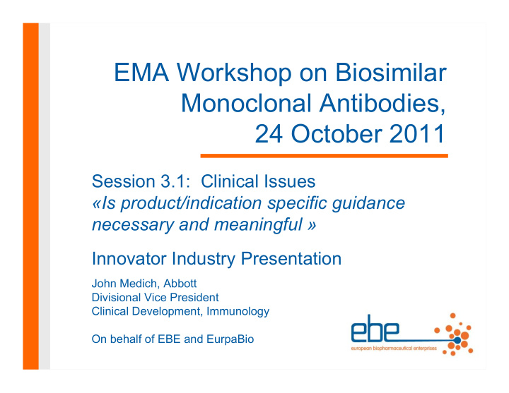 ema workshop on biosimilar monoclonal antibodies 24