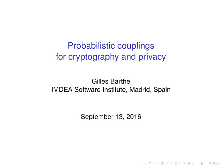 probabilistic couplings for cryptography and privacy