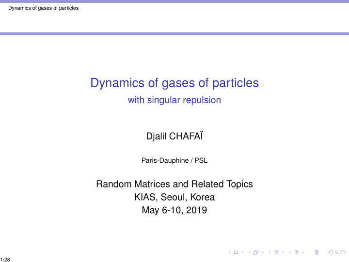 dynamics of gases of particles