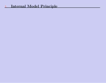 Internal Model Principle  1.  Internal Model Principle  1.  v G c ( z ) = S c G ( z ) = B  r  e  u