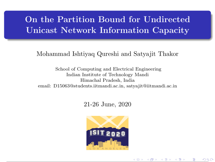 on the partition bound for undirected unicast network