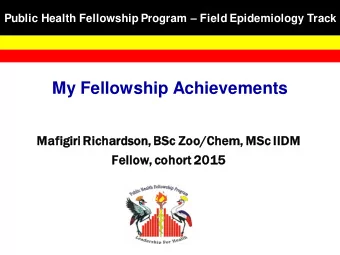 My Fellowship Achievements  Mafig  igir  iri  i Richar  ards  dson,  n, BSc Zoo/Che  hem,  , MSc