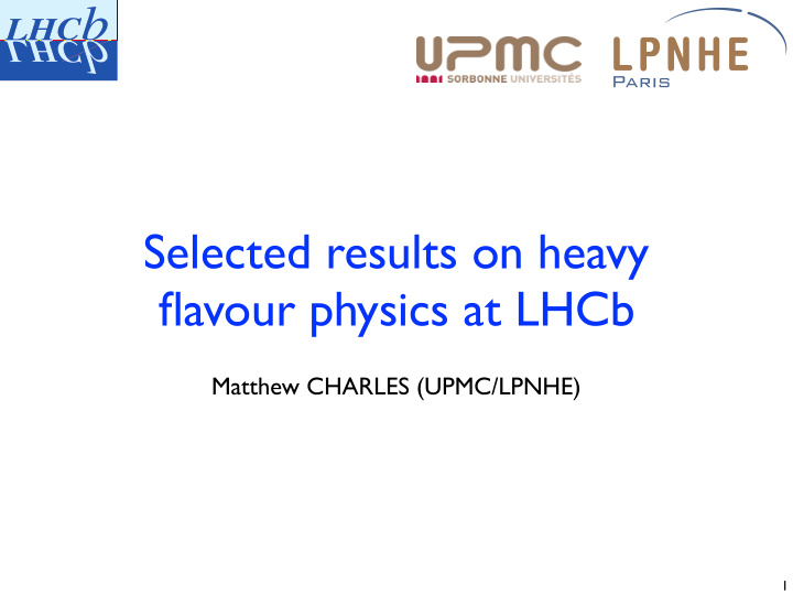 selected results on heavy flavour physics at lhcb