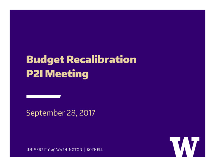 budget recalibration p2i meeting