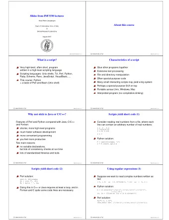Slides from INF3330 lectures  Hans Petter Langtangen  About this course  Dept. of Informatics,