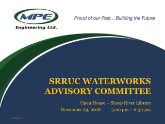 SRRUC WATERWORKS  ADVISORY COMMITTEE Open House  Sheep River Library  November 29, 2018 5:00 pm