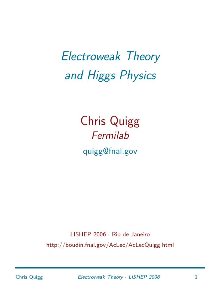electroweak theory and higgs physics preliminary version