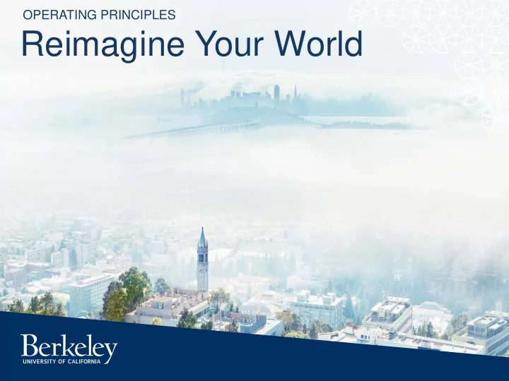 reimagine your world