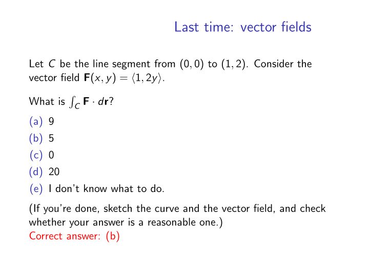 last time vector fields