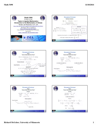 Math 5490  11/10/2014  Dynamical Systems  Math 5490 Nonlinear Systems  November 10, 2014  dx dt